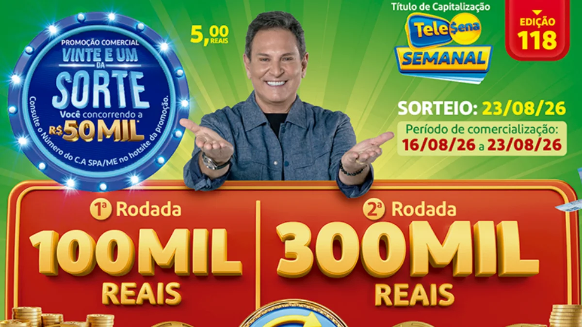 Confira o que vai rolar na Tele Sena Semanal